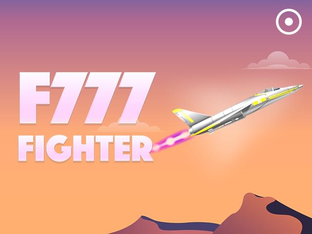 0001 bet F777 Fighter